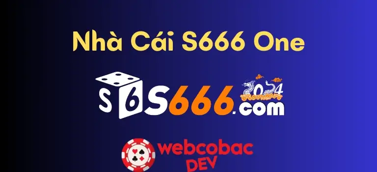 S666.One – Đăng Nhập Luckywin tài xỉu trực tuyến Uy Tín
